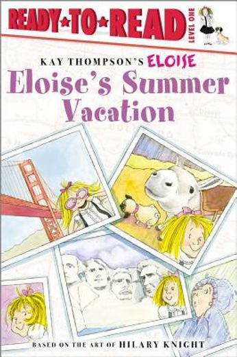eloise´s summer vacation (in English)