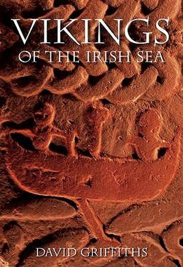 vikings of the irish sea,conflict and assimilation ad 790-1050