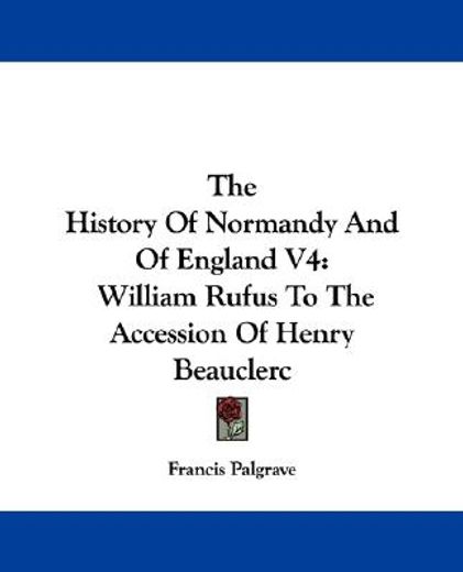 the history of normandy and of england v
