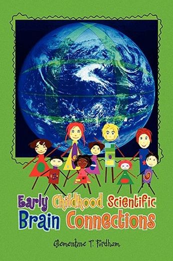 early childhood scientific brain connections