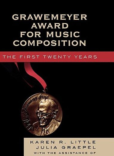 grawemeyer award for music composition,the first twenty years