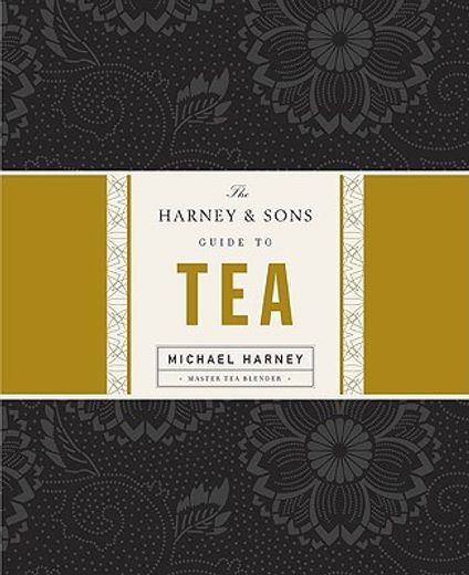 the harney  &  sons guide to tea