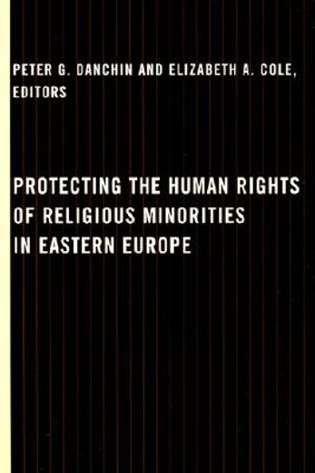 protecting the human rights of religious minorities in eastern europe