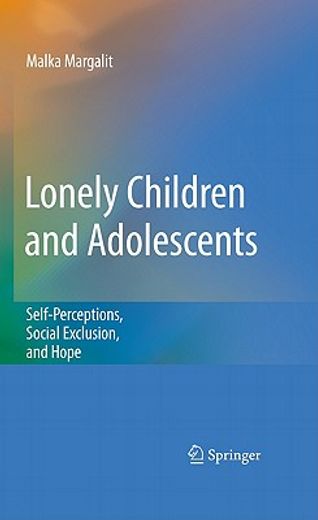 lonely children and adolescents (en Inglés)