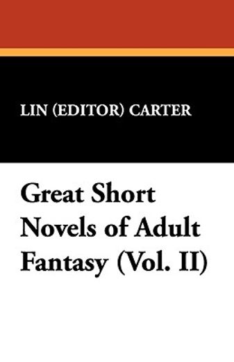 great short novels of adult fantasy (vol