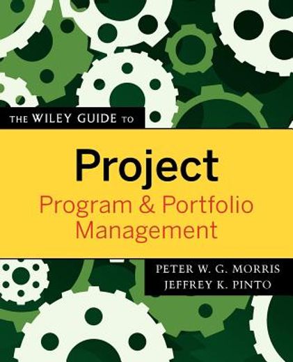 the wiley guide to project, program, and portfolio management