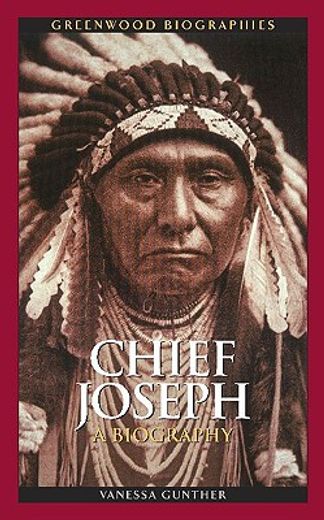 chief joseph,a biography