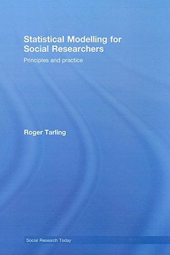 statistical modelling for social researchers,principles and practice