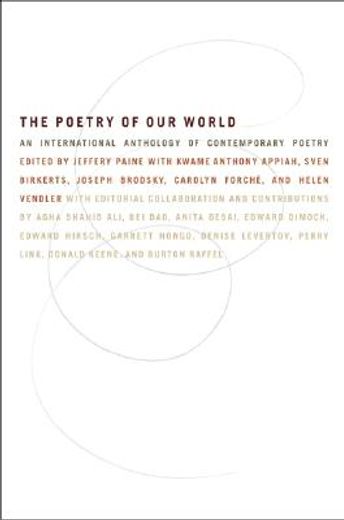 the poetry of our world,an international anthology of contemporary poetry