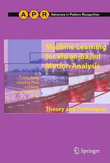 machine learning for vision-based motion analysis,theory and techniques