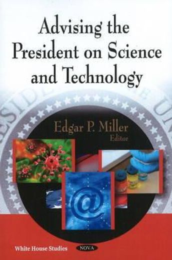 advising the president on science and technology