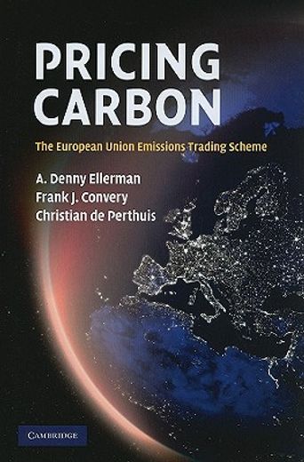 pricing carbon,the european union emissions trading scheme (en Inglés)