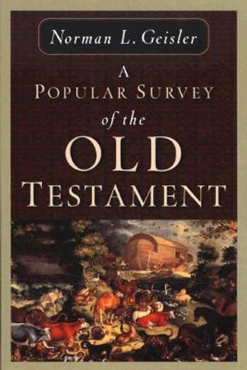 a popular survey of the old testament (in English)