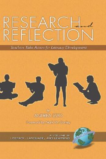 research and reflection,teachers take action for literacy development