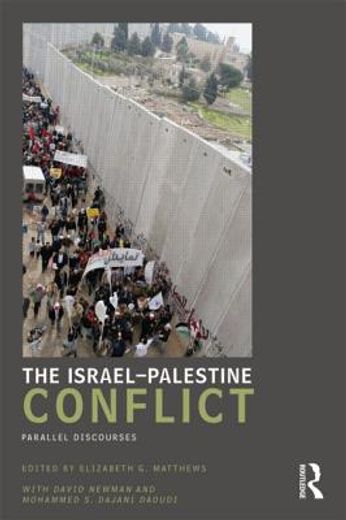 the israel-palestine conflict,parallel discourses