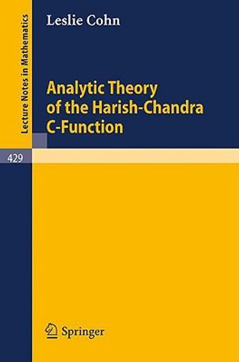 analytic theory of the harish-chandra c-function (en Inglés)