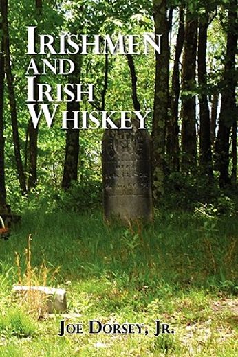 irishmen and irish whiskey (en Inglés)