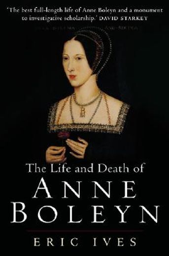 the life and death of anne boleyn,the most happy