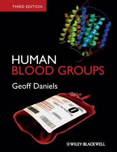 human blood groups, 3rd edition (en Inglés)