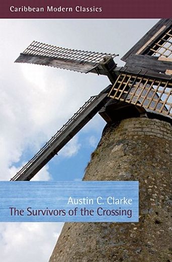 The Survivors of the Crossing (en Inglés)