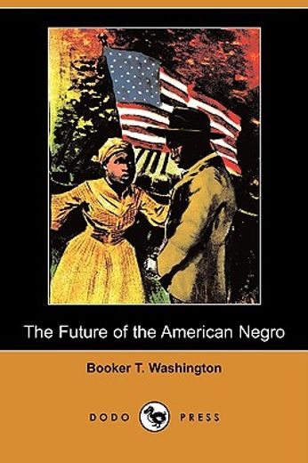 the future of the american negro
