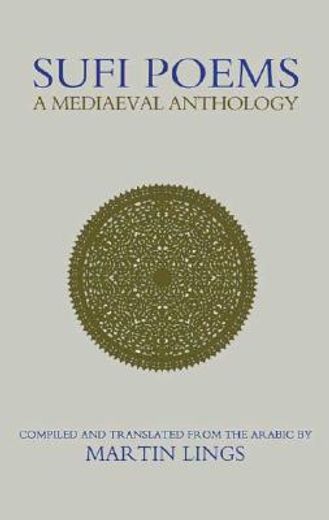 sufi poems,a medieval anthology