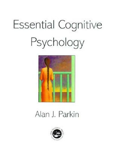 essential cognitive psychology
