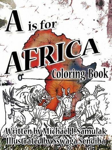 a is for africa,coloring book (en Inglés)