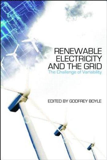 renewable electricity and the grid,the challenge of variability