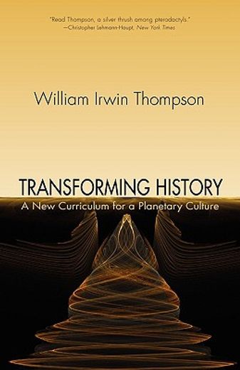 transforming history,a new cirriculum for a planetary culture