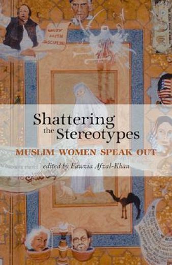 shattering the stereotypes,muslim women speak out