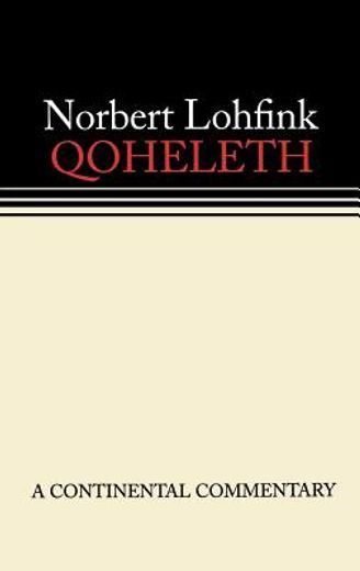 qoheleth,a continental commentary