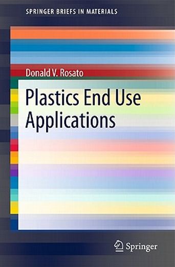 plastics end use applications (en Inglés)