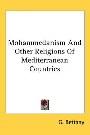 mohammedanism and other religions of mediterranean countries