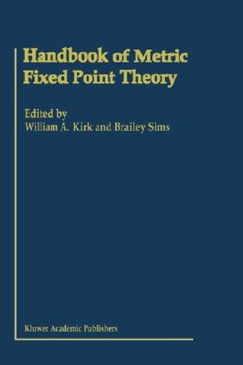 handbook of metric fixed point theory (en Inglés)