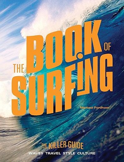 the book of surfing,a killer guide