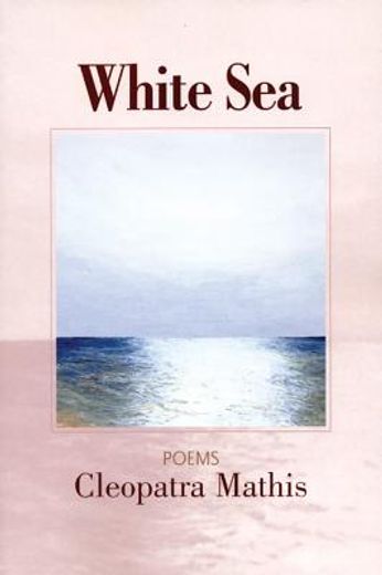 white sea,poems