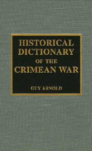 historical dictionary of the crimean war