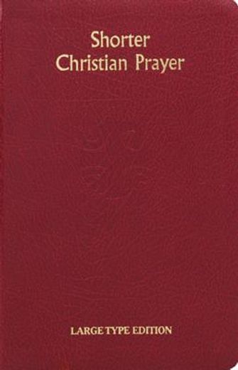 shorter christian prayer