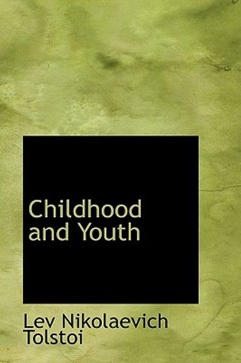 childhood and youth