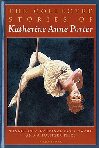 the collected stories of katherine anne porter (in English)