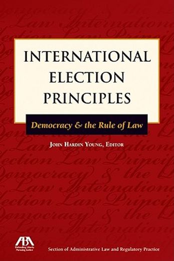 international election principles,democracy & the rule of law