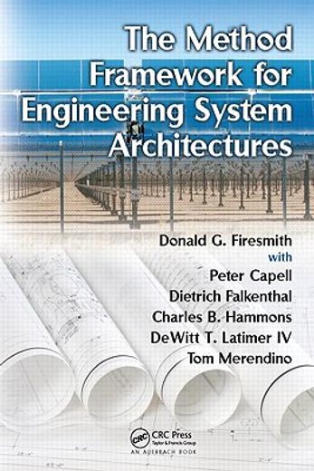 The Method Framework for Engineering System Architectures (en Inglés)