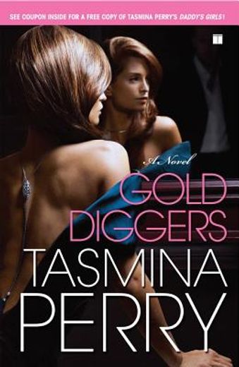 gold diggers (en Inglés)
