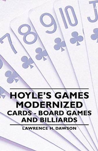 hoyle´s games modernized - cards - board games and billiards