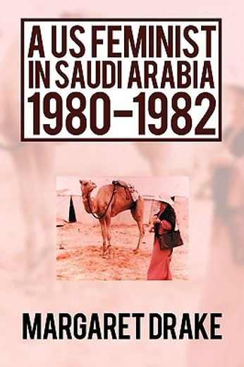 a us feminist in saudi arabia: 1980-1982