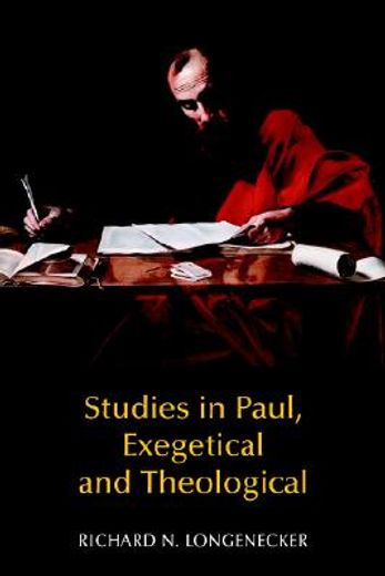 studies in paul, exegetical and theological