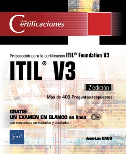 Itil® v3 Preparación a la Certificación Itil® Foundation v3 (2a Edición)
