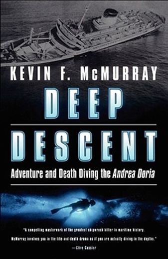 deep descent,adventure and death diving the andrea doria (en Inglés)