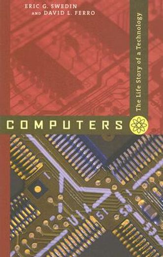 computers,the life story of a technology